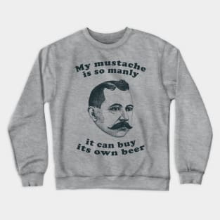 My Mustache Crewneck Sweatshirt